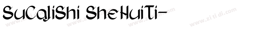 SuCaJiShi SheHuiTi字体转换